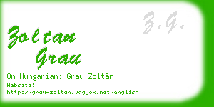 zoltan grau business card
